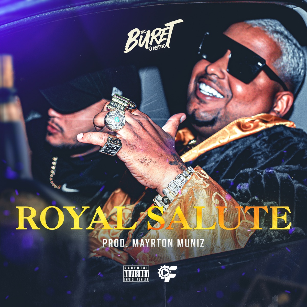 Royal Salute - Single by MC Buret & Mayrton Muniz album cover