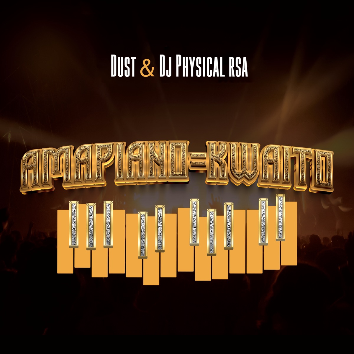 Amapiano = Kwaito (feat. Lindani Gumede, Zinaro, Just Zakes, Lwazi Mngomezulu, Shalom, Clinto X & Khaya Hayane Dlamini) by Dust N & DJ Physical RSA album cover