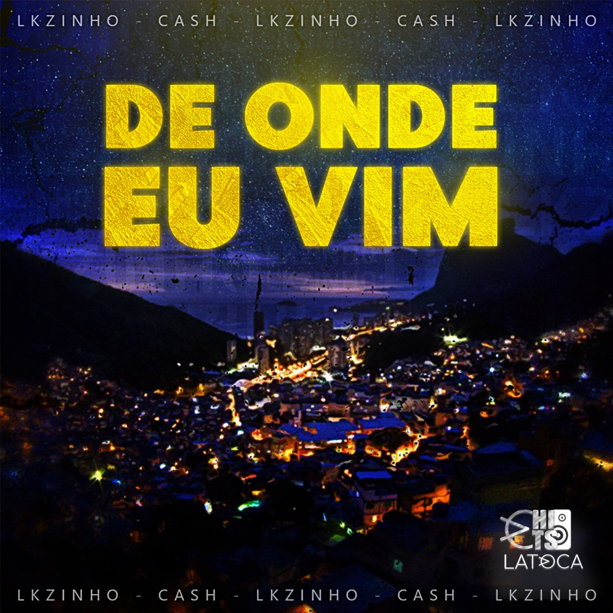De Onde Eu Vim - Single by Lkzinho & DJ Cash album cover