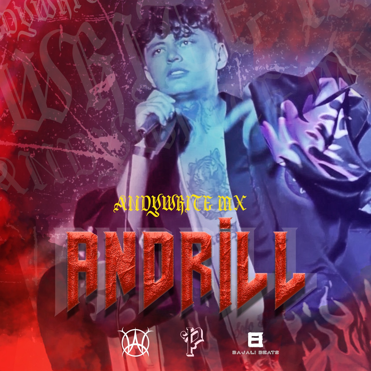 Andrill - Single by AndyWhite MX album cover