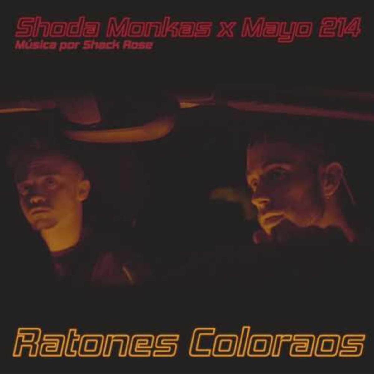 Ratones Coloraos (feat. Shoda Monkas) - Single by Mayo 214 album cover