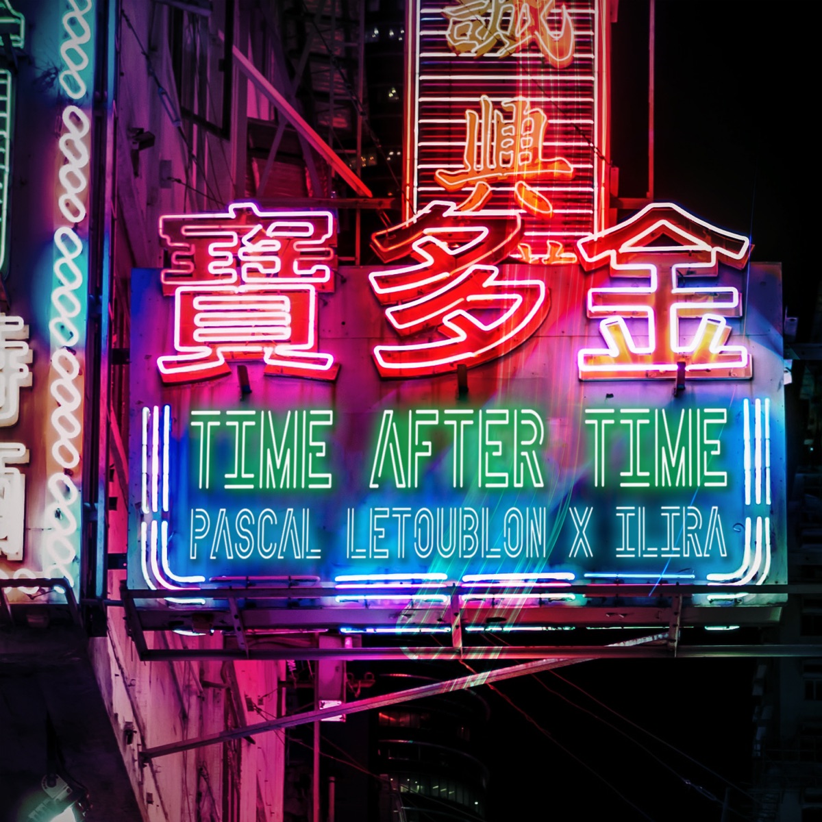 Time After Time - Single by Pascal Letoublon & ILIRA album cover