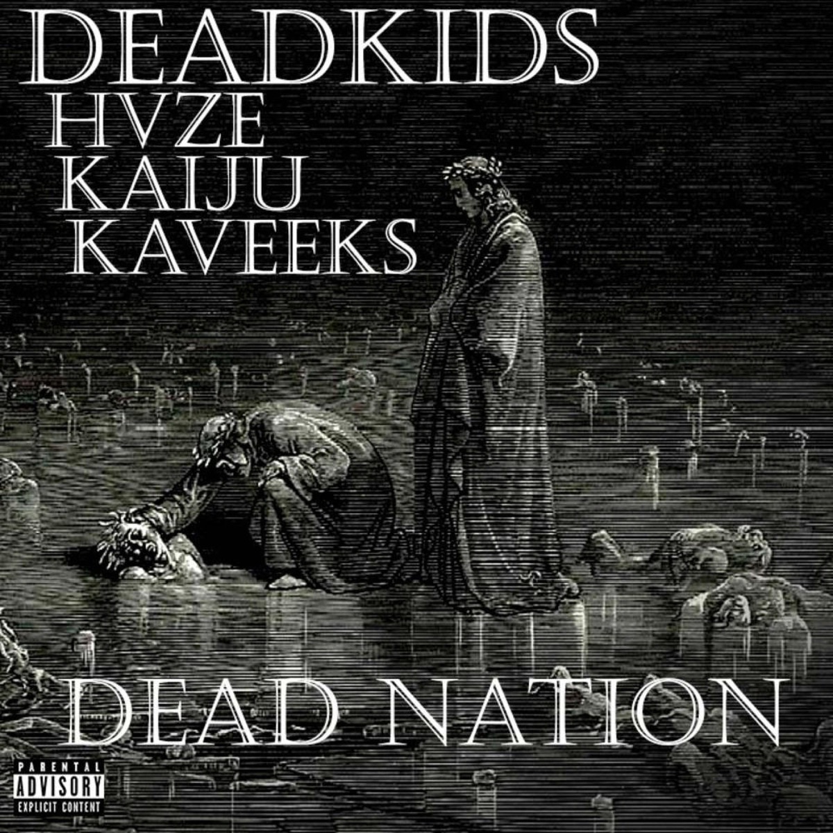 Dead Nation (feat. HVZE, Kaveeks & Kaiju) - Single by Dead Kids album cover