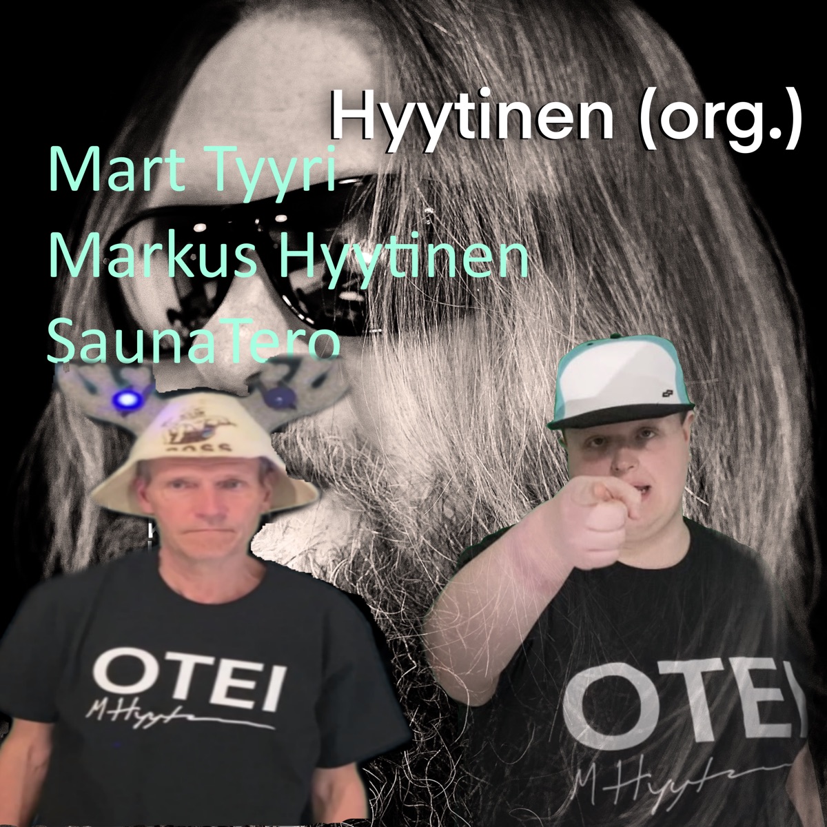 Hyytinen (original) - Single by Mart Tyyri, Markus Hyytinen & SaunaTero album cover