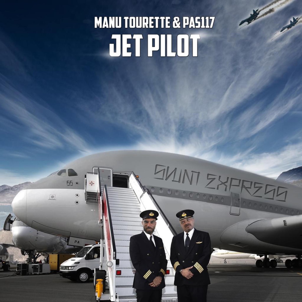 Jet Pilot (feat. Pas117) - Single by Manu Tourette album cover