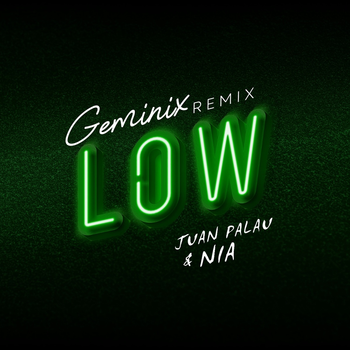Low (Remix) [feat. Nia Sierra] - Single by Juan Palau & Geminix album cover