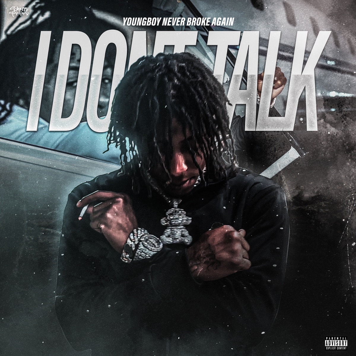 I Don’t Talk - Single by YoungBoy Never Broke Again album cover artwork