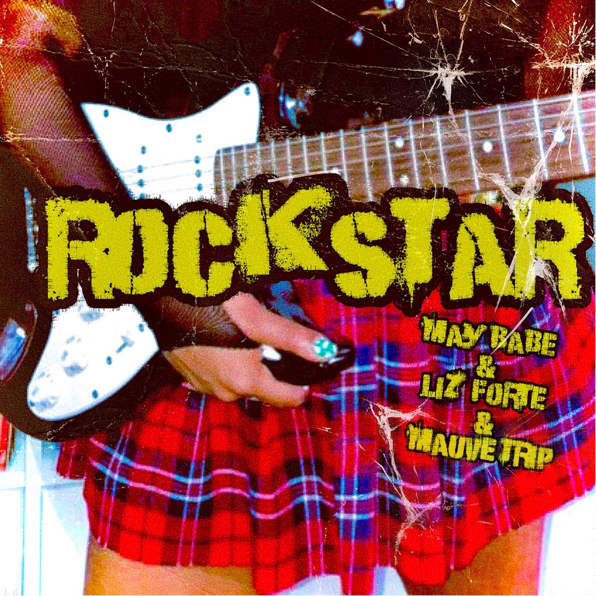 Rockstar - Single by May Babe, Liz Forte & Mauvetrip album cover
