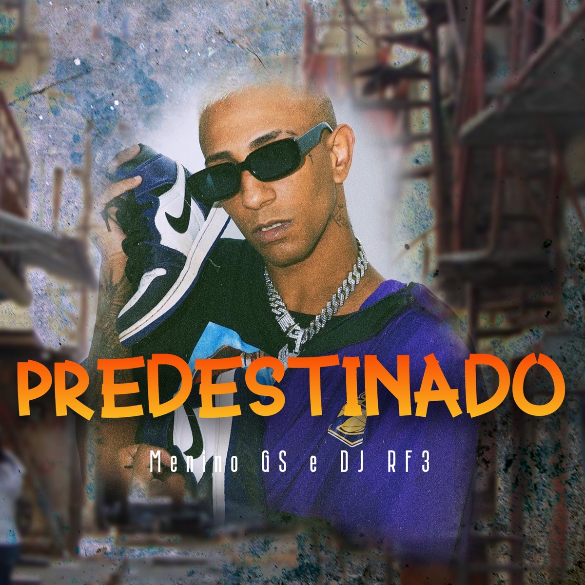 Predestinado (feat. DJ RF3) - Single by Menino GS album cover