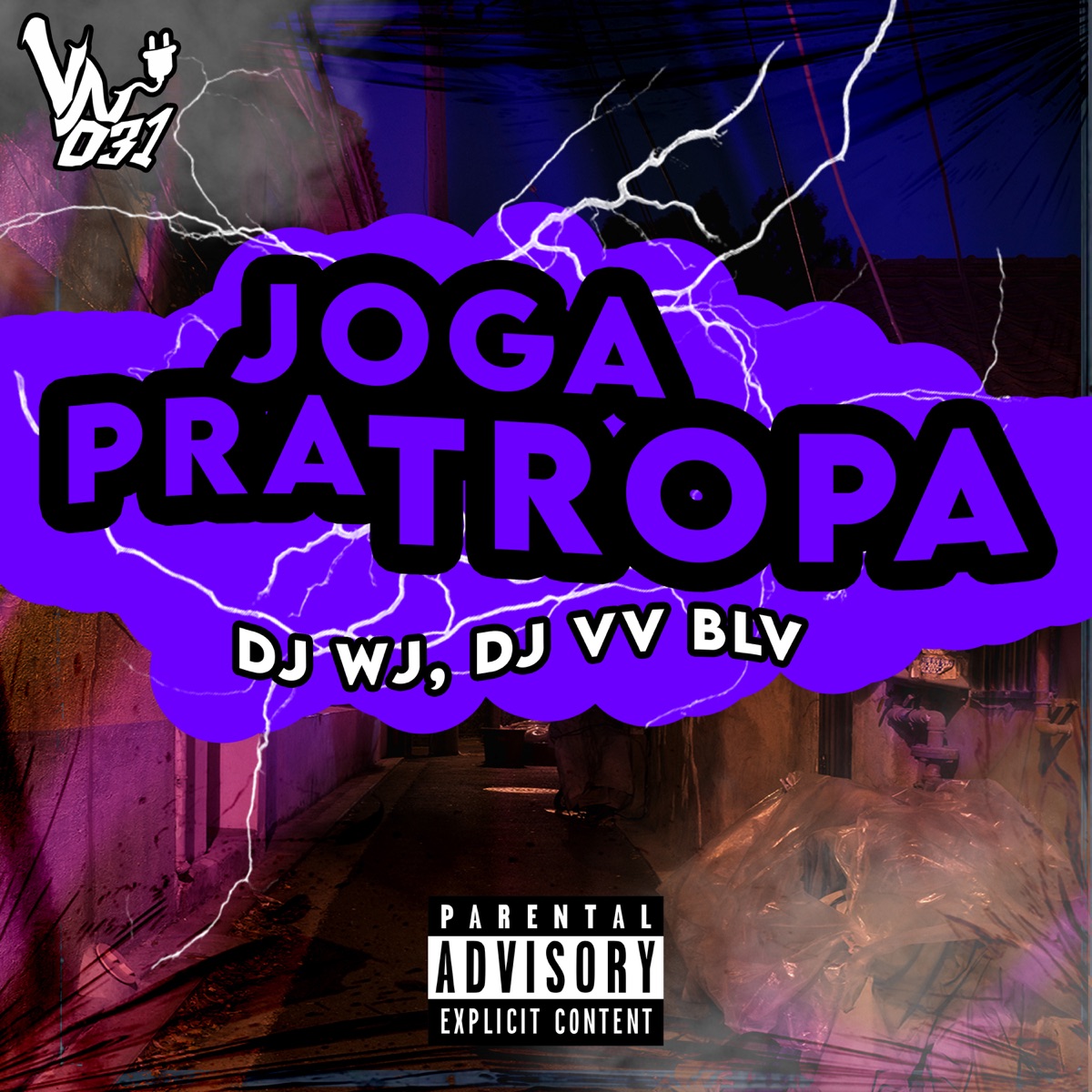 Joga pra Tropa (feat. MZ UNICO & Mc joão BLV) - Single by DJ WJ & DJ VV BLV album cover