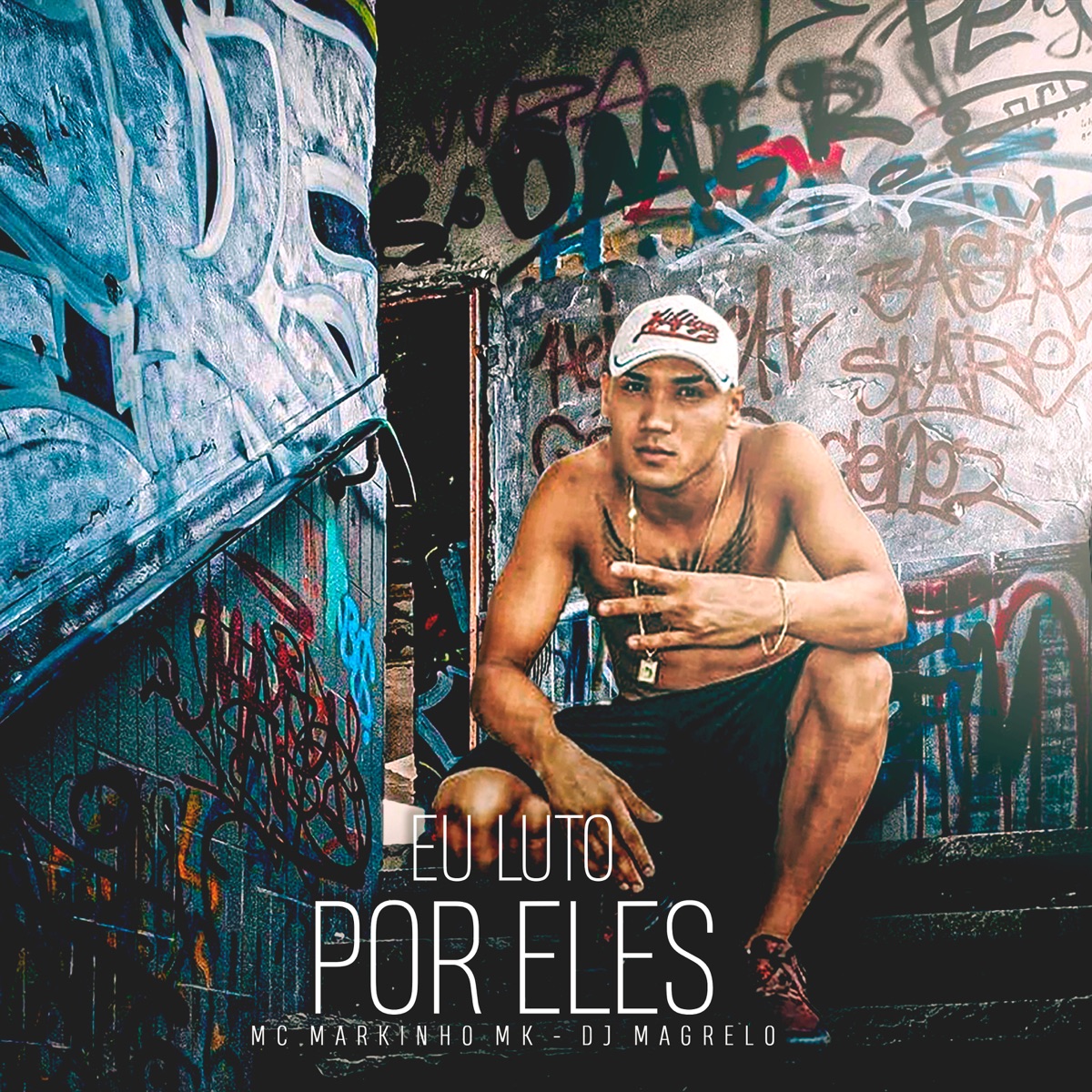 Eu Luto por Eles - Single by Mc Markinho MK & Dj Magrelo album cover