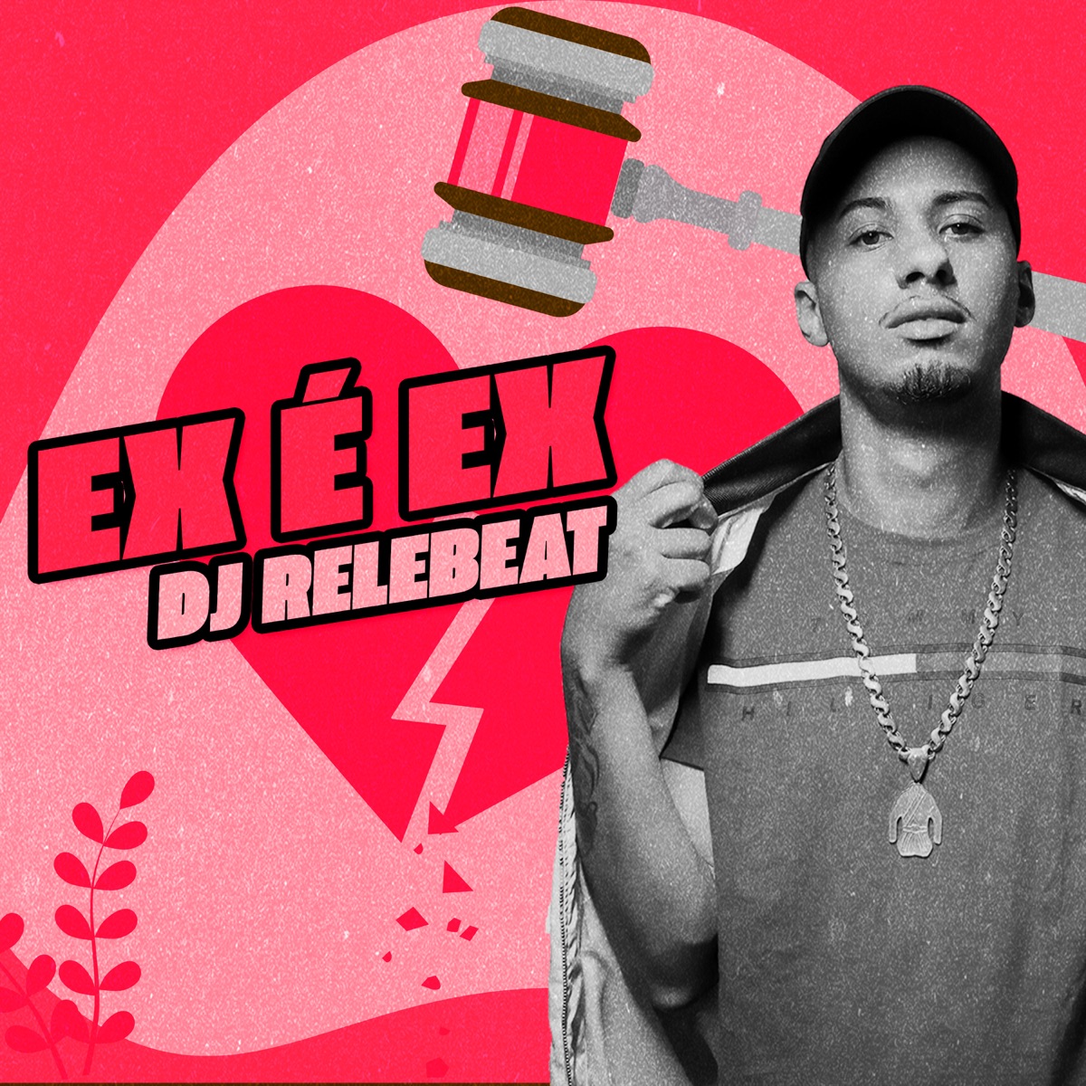 Ex É Ex - Single by DJ ReleBeat album cover
