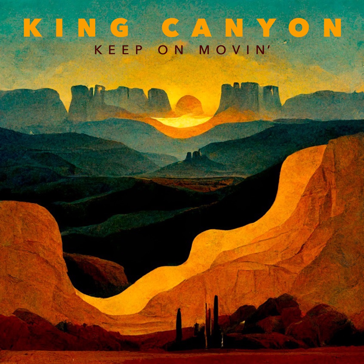 Keep On Movin' - Single by King Canyon, Otis McDonald & Eric Krasno album cover