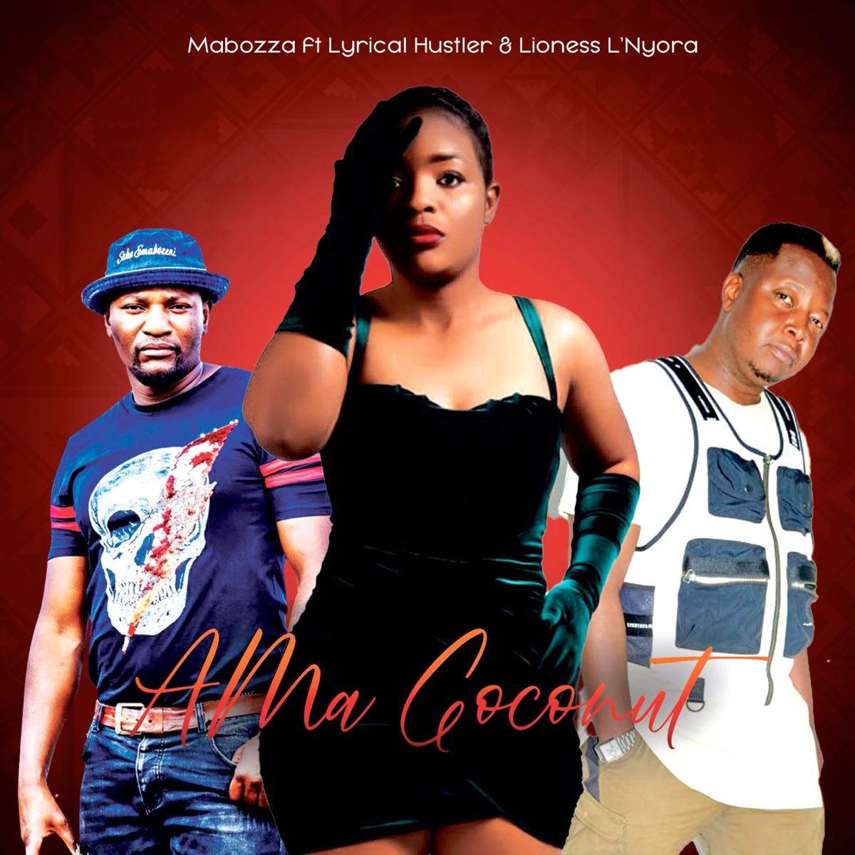 Ama Coconut (feat. LYRICAL HUSTLER & Lioness L'Nyora) - Single by Mabozza album cover