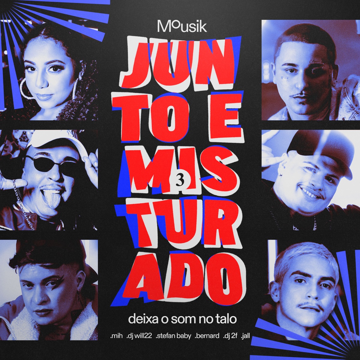 Junto e Misturado #3: Deixa o Som no Talo (feat. Jall, DJ WILL 22, Mih & Bernard) - Single by Stefan Baby & DJ 2F album cover