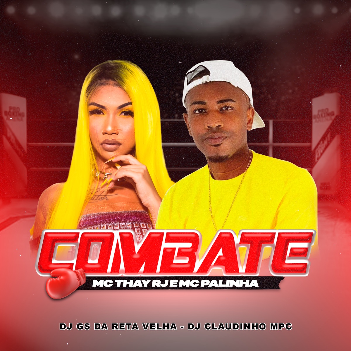 Combate - Single by Mc Palinha, Mc Thay RJ, Dj Gs da Reta velha & Dj Claudinho Mpc album cover