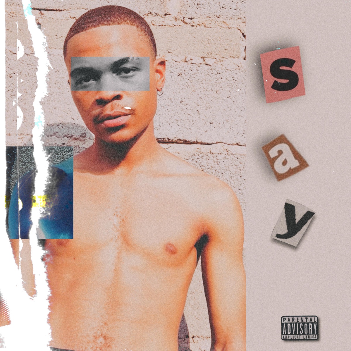S.A.Y (Something About You) (feat. Andy Posh Ciaga & Dexswaggerboy) - Single by Blue Pappi album cover