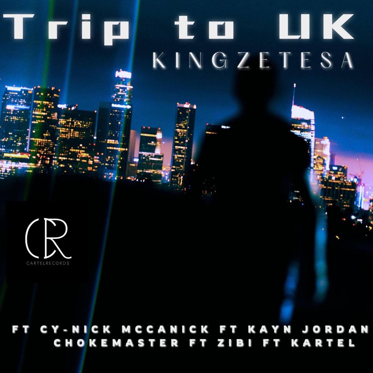 Trip To Uk (feat. Cy-Nick Mccanick, Kayn Jordan, Chokemaster, Zibi & Kartel) - Single by Kingzetesa album cover