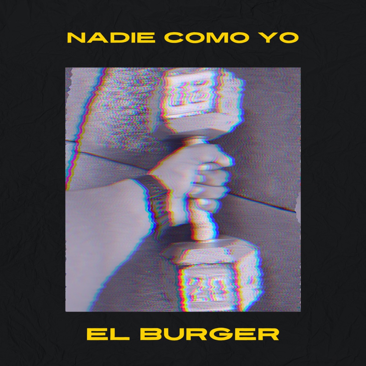 Nadie Como Yo - Single by El Burger album cover