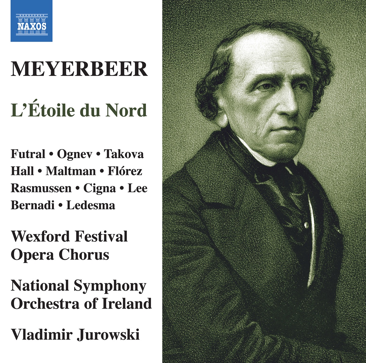 Meyerbeer: L'étoile du nord (Live) by Elizabeth Futral, Vladimir Ognev, Darina Takova, RTÉ National Symphony Orchestra & Vladimir Jurowski album cover