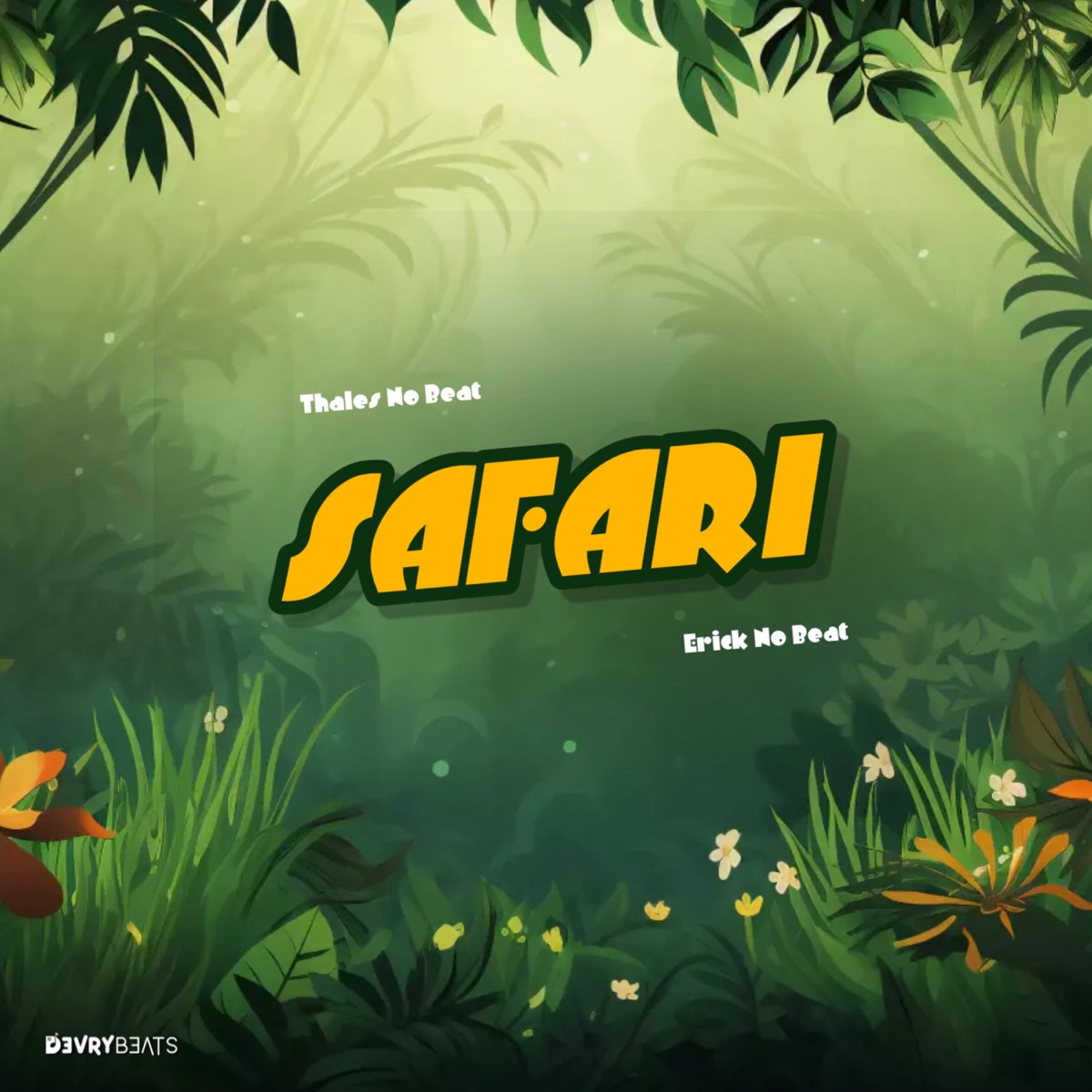 Safari - Single by Thales No Beat & Erick No Beat album cover
