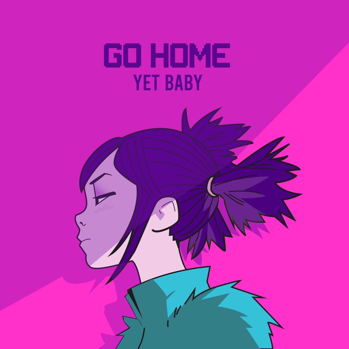 Go home - Single by YetBaby album cover