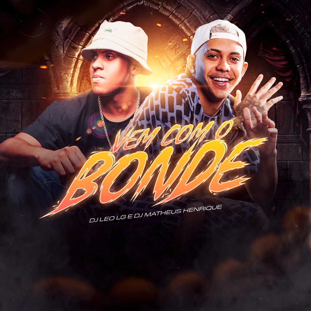 Vem Com o Bonde - Single by Dj Leo lg & DJ MATHEUS HENRIQUE album cover
