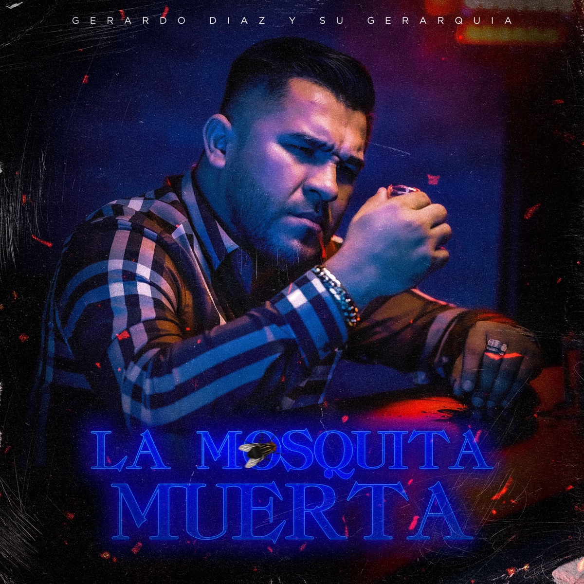 La Mosquita Muerta - Single by Gerardo Díaz y su Gerarquia album cover