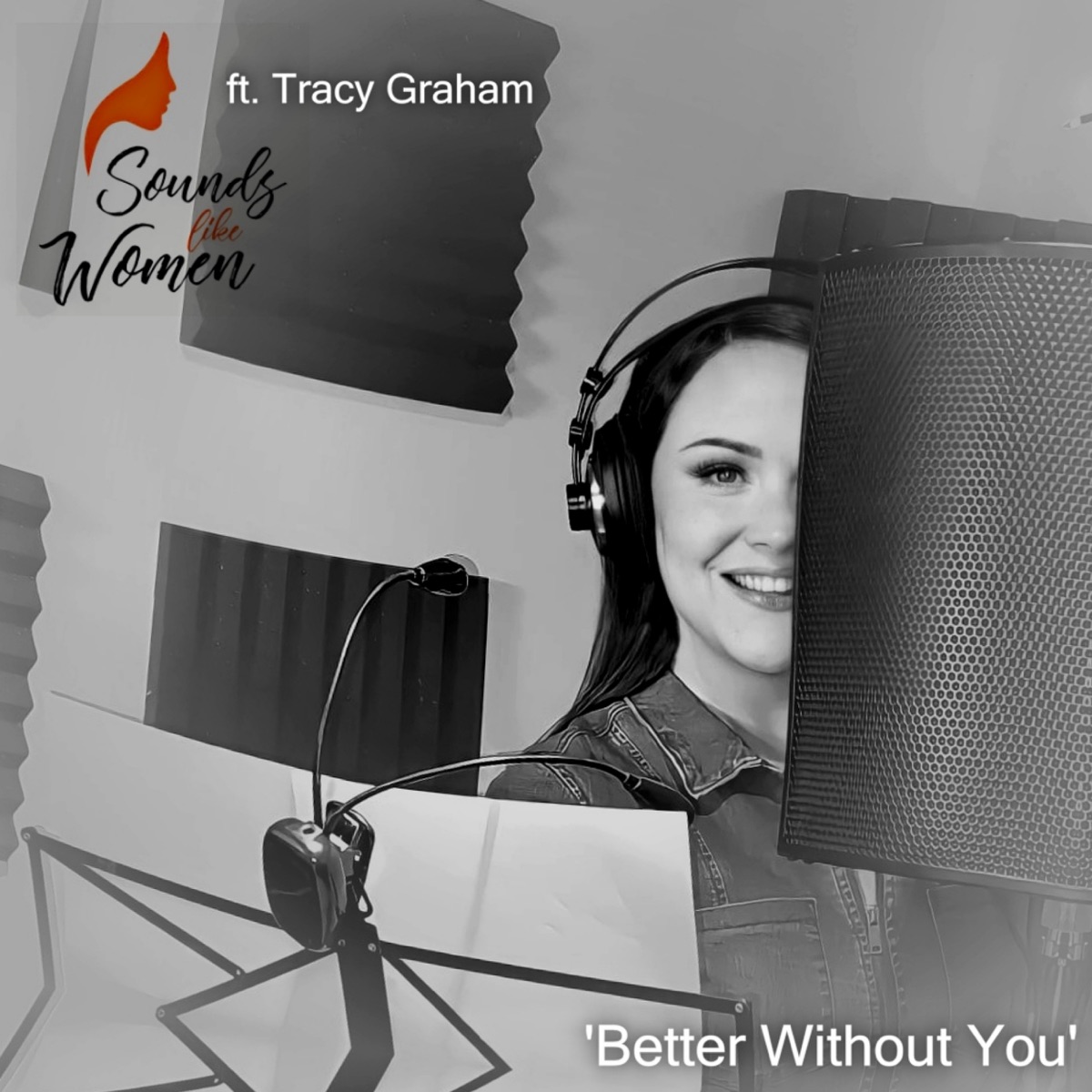 Better Without You - Single (feat. Tracy Graham) - Single by Sounds Like Women album cover