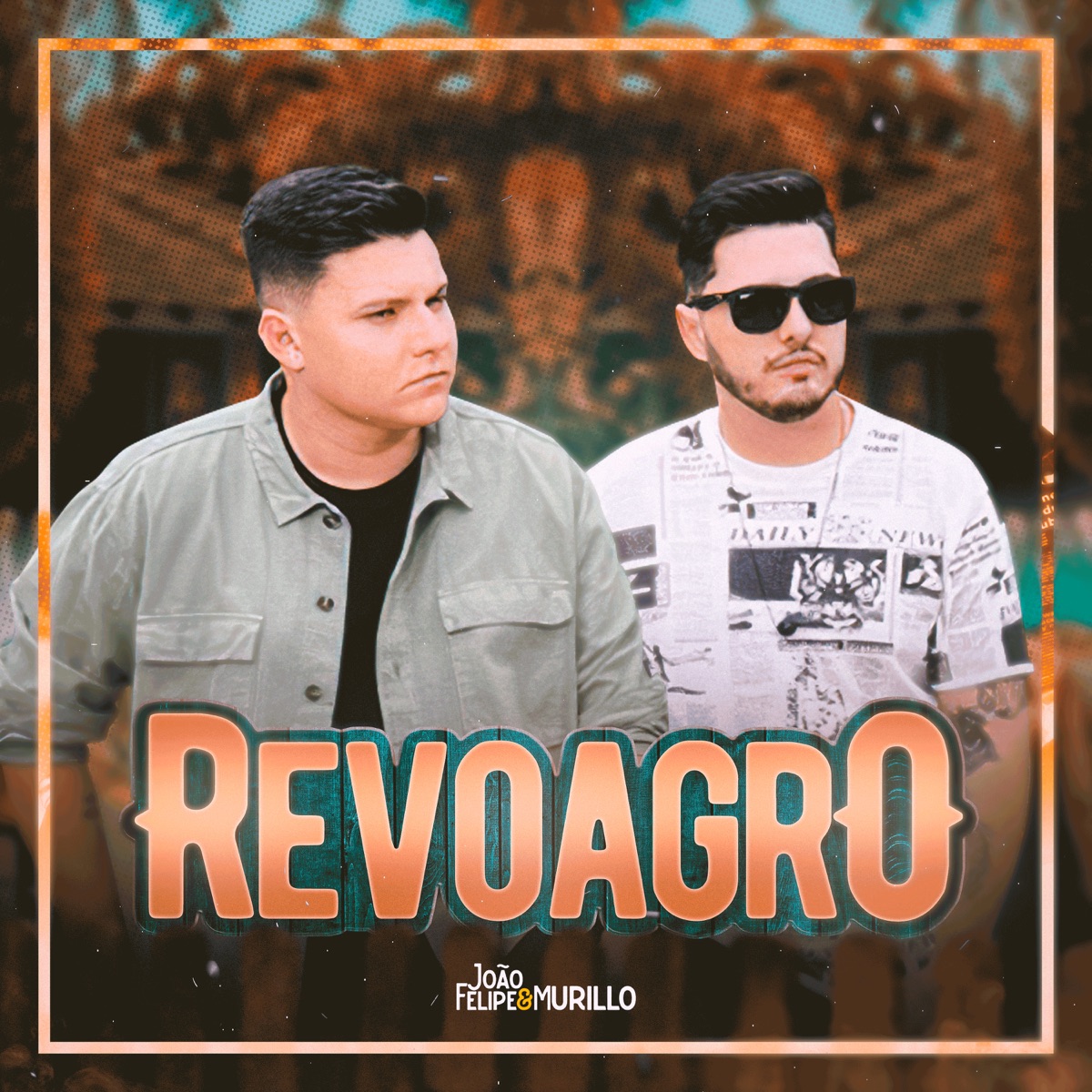 Revoagro - Single by João Felipe e Murillo album cover