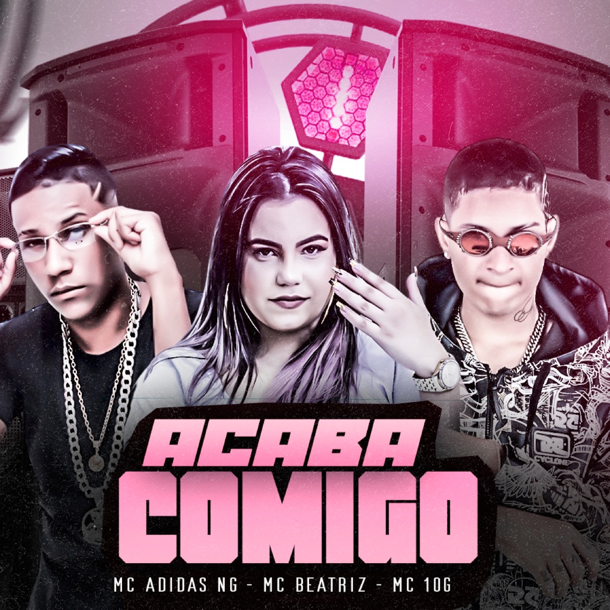 Acaba Comigo (feat. MC BEATRIZ) - Single by MC Adidas NG & MC 10G album cover