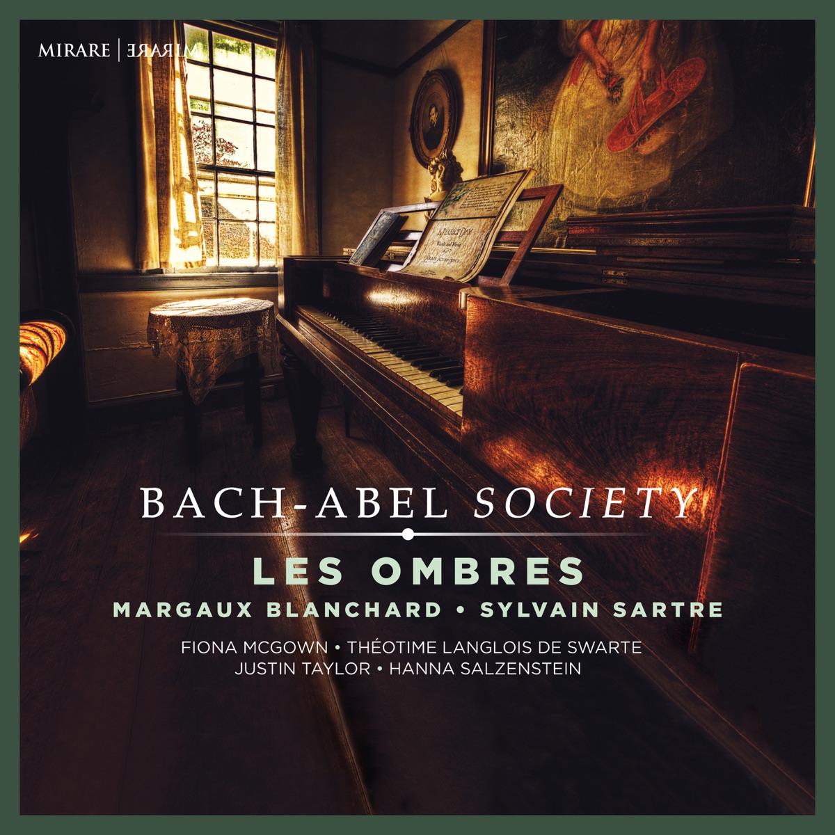 Bach-Abel Society by Les Ombres, Margaux Blanchard, Sylvain Sartre, Fiona McGown, Théotime Langlois de Swarte, Justin Taylor & Hanna Salzenstein album cover