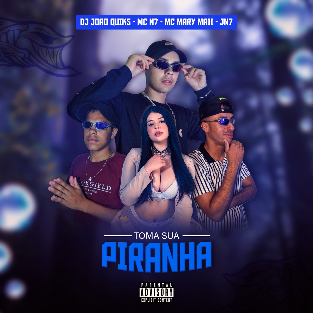 Toma Sua Piranha (feat. Mc Mary Maii) - Single by DJ João Quiks, JN7 & MC N7 album cover