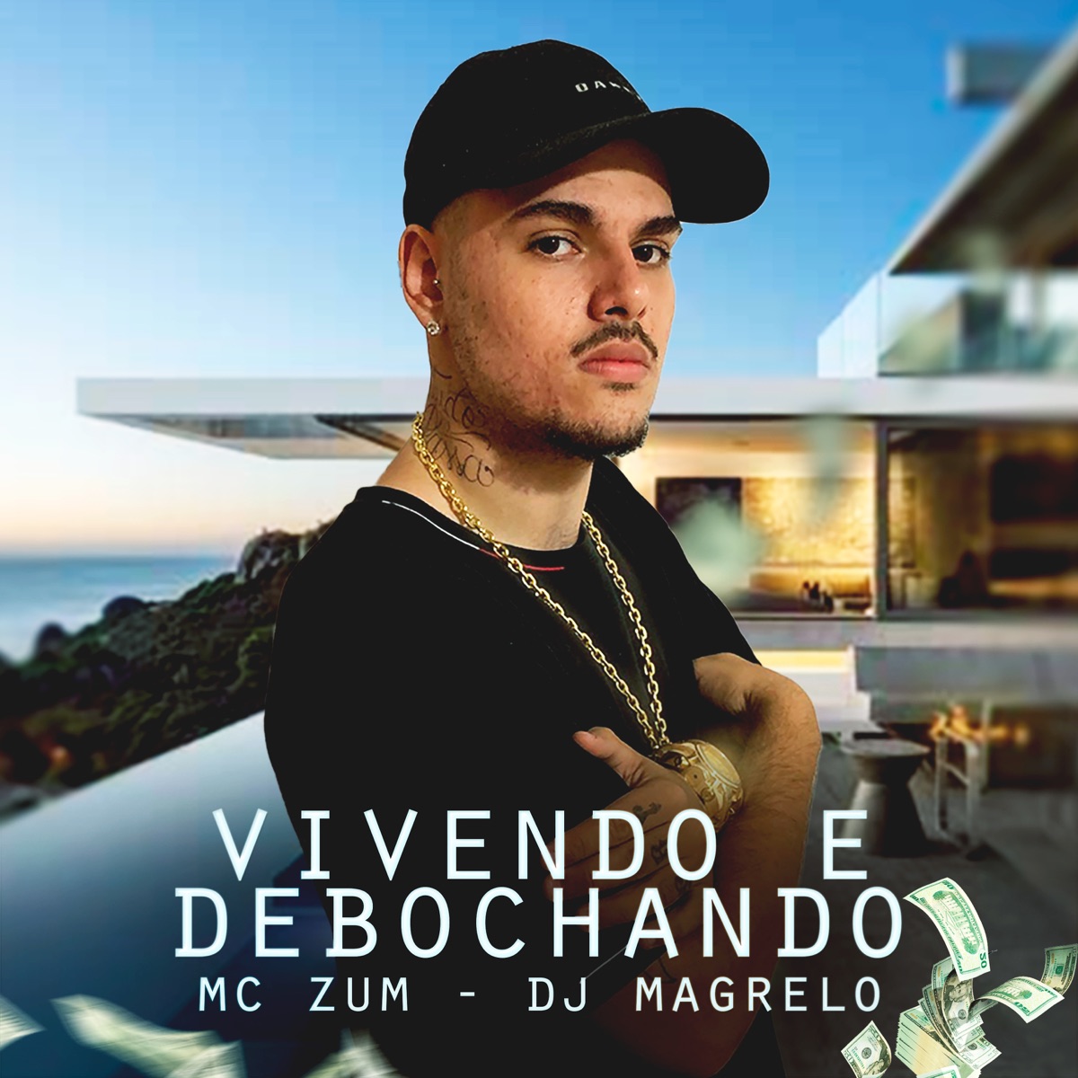 Vivendo e Debochando - Single by MC Zum & Dj Magrelo album cover