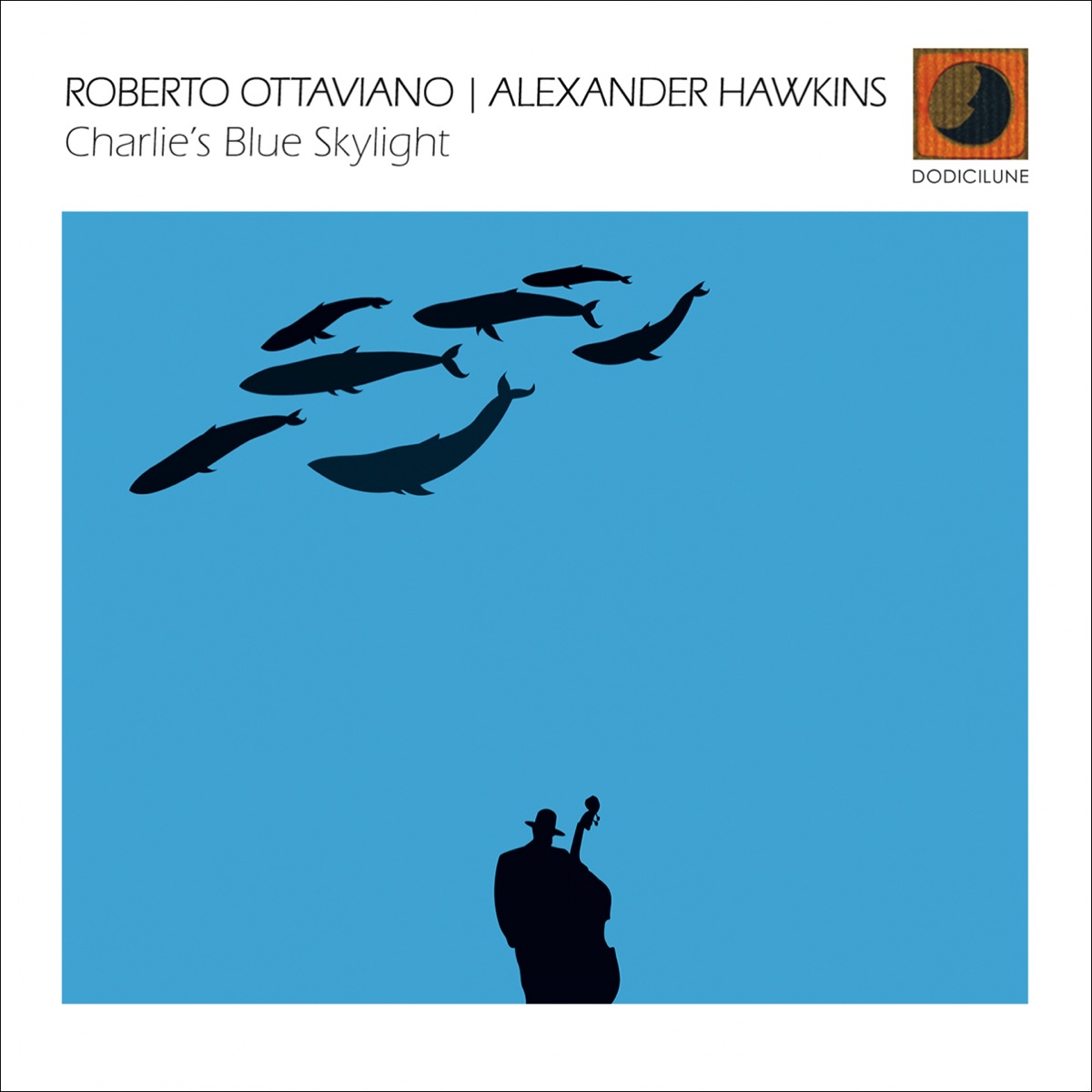 Charlie's Blue Skylight by Alexander Hawkins & Roberto Ottaviano album cover