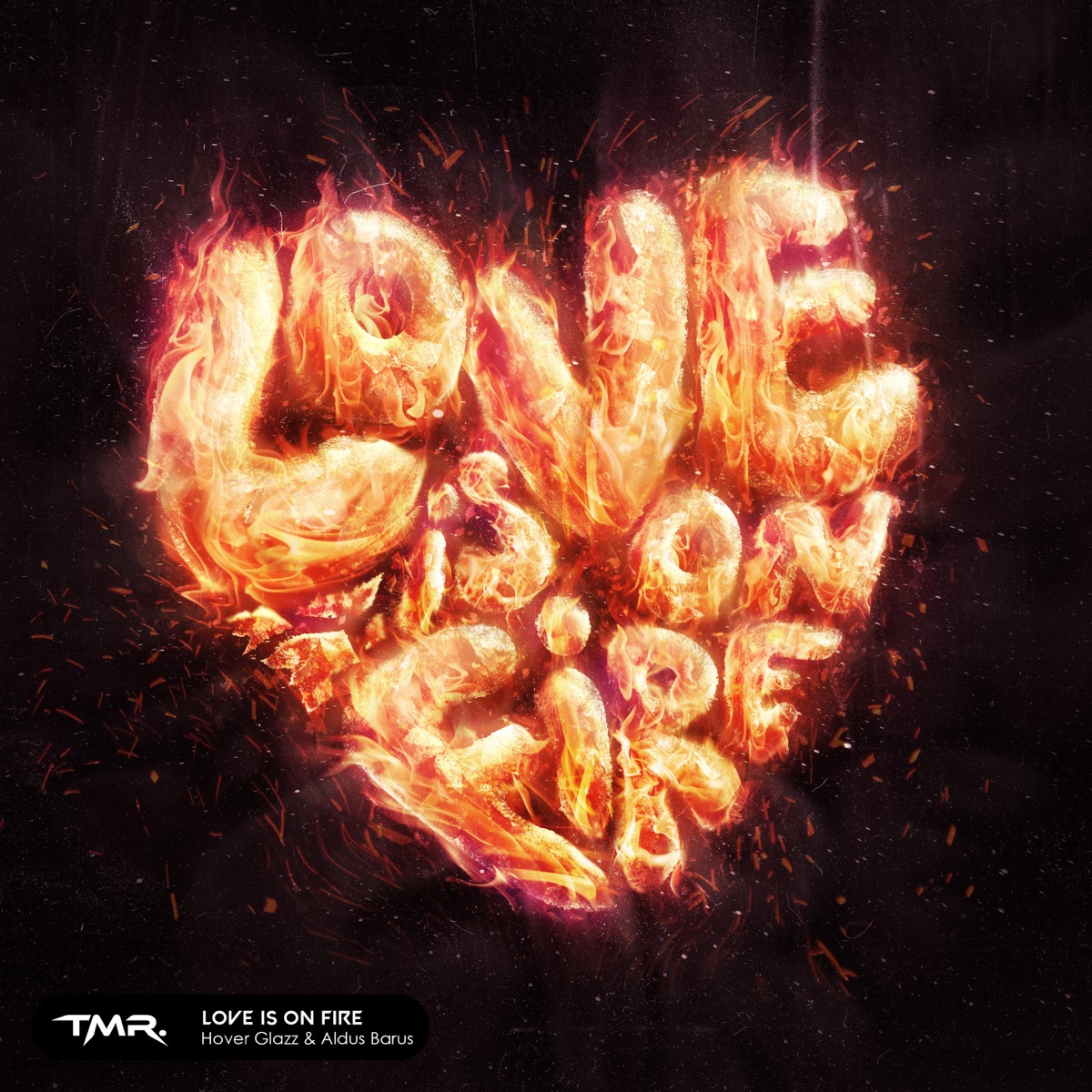 Love Is On Fire - Single by Hover Glazz & Aldus Barus album cover