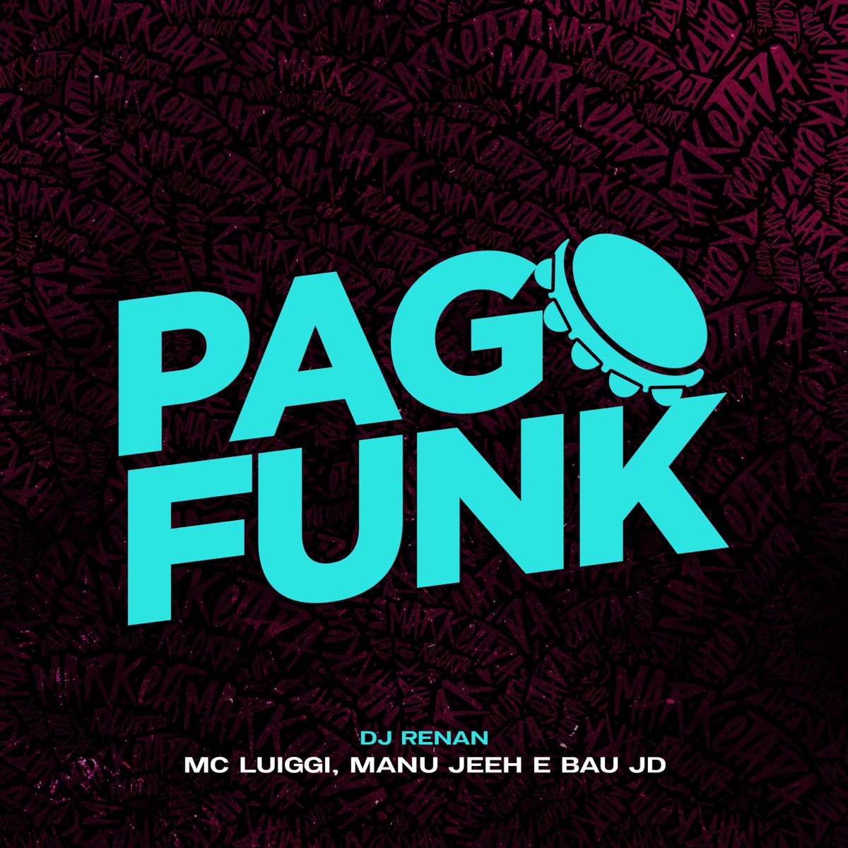 Pagofunk (feat. Dj Renan) - Single by MC Luiggi, Mc Manujeeh & Mc Bau JD album cover