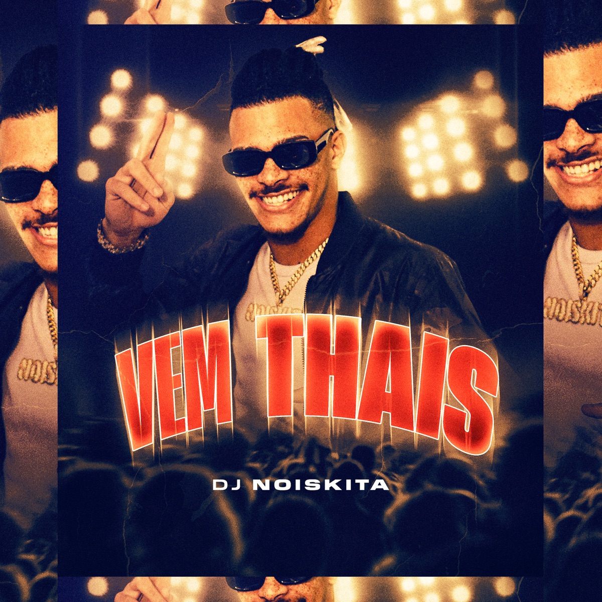 Vem Thais - Single by DJ Noiskita album cover