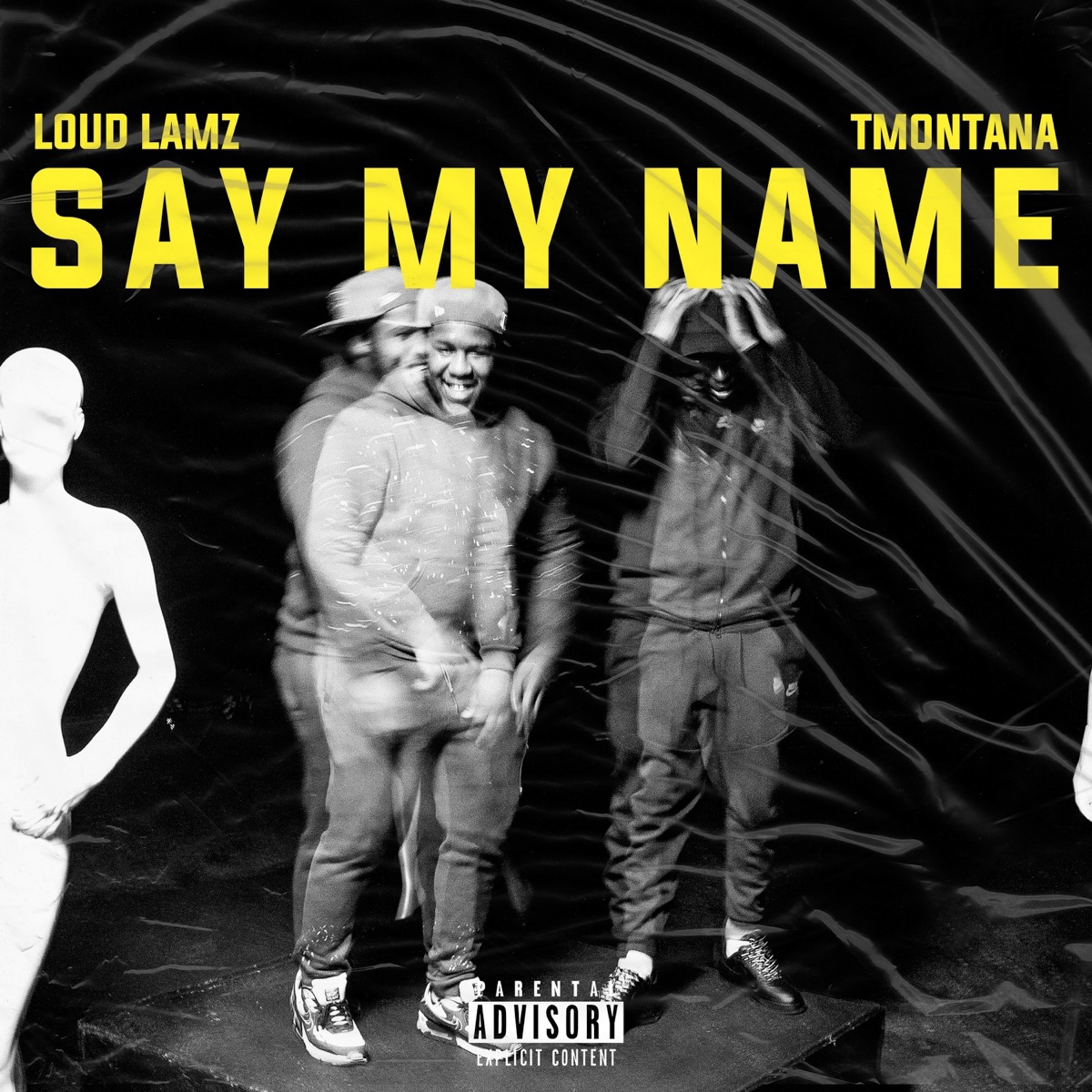 Say My Name - Single by Loud Lamz & TmonTana album cover