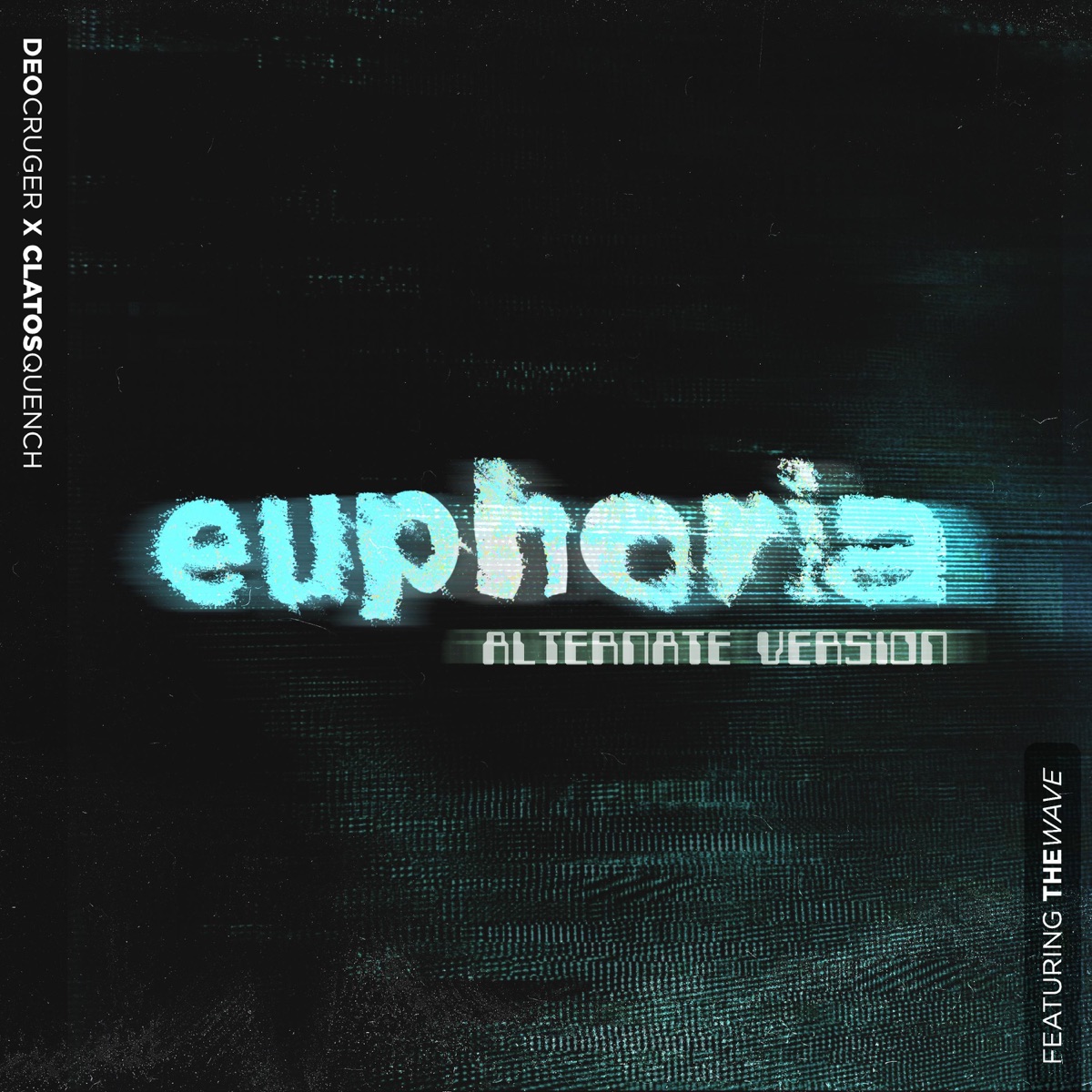 Euphoria (Alternate Version) - Single by Deo Cruger & The Wave MW album cover