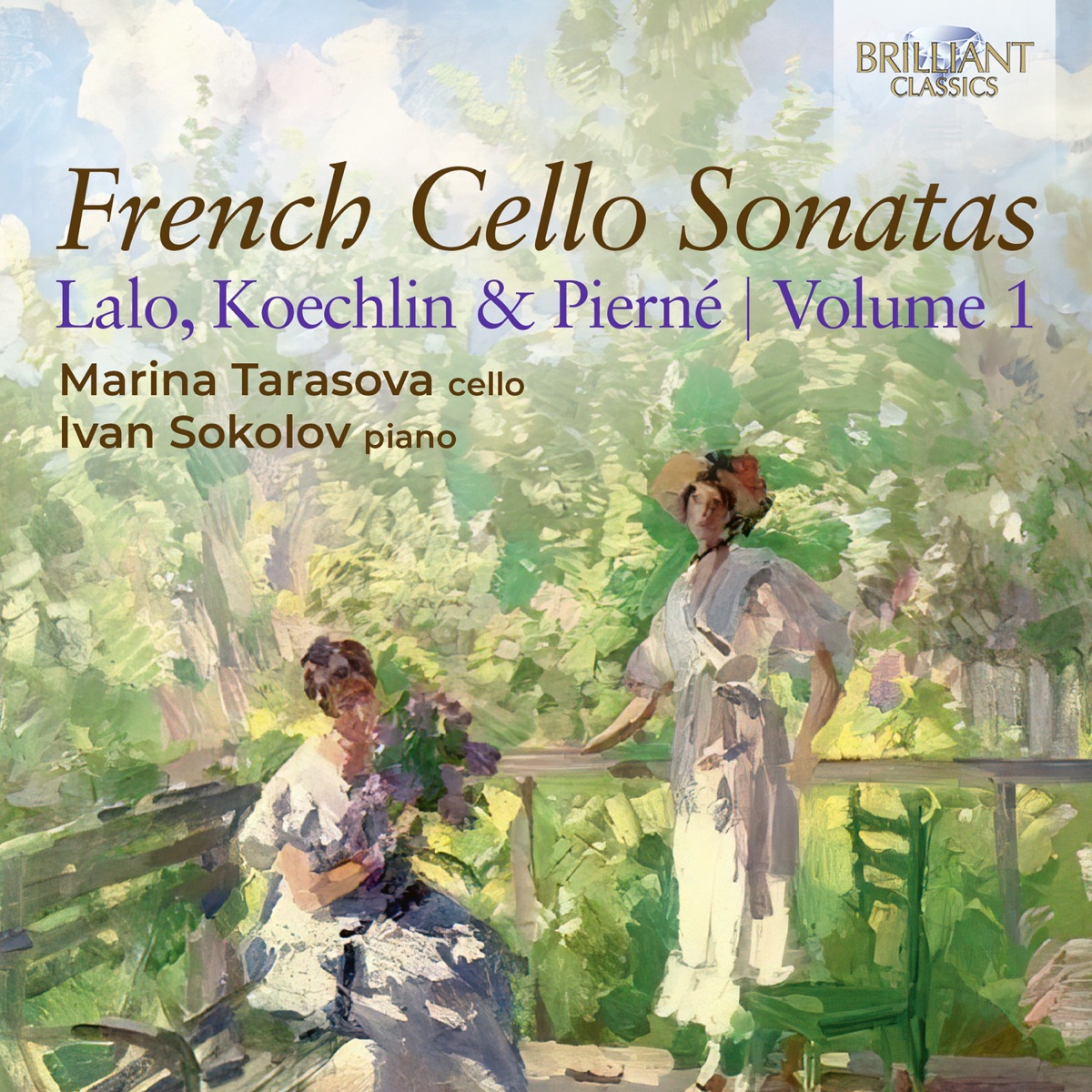 French Cello Sonatas, Lalo, Koechlin & Pierné, Vol. 1 by Marina Tarasova & Ivan Sokolov album cover