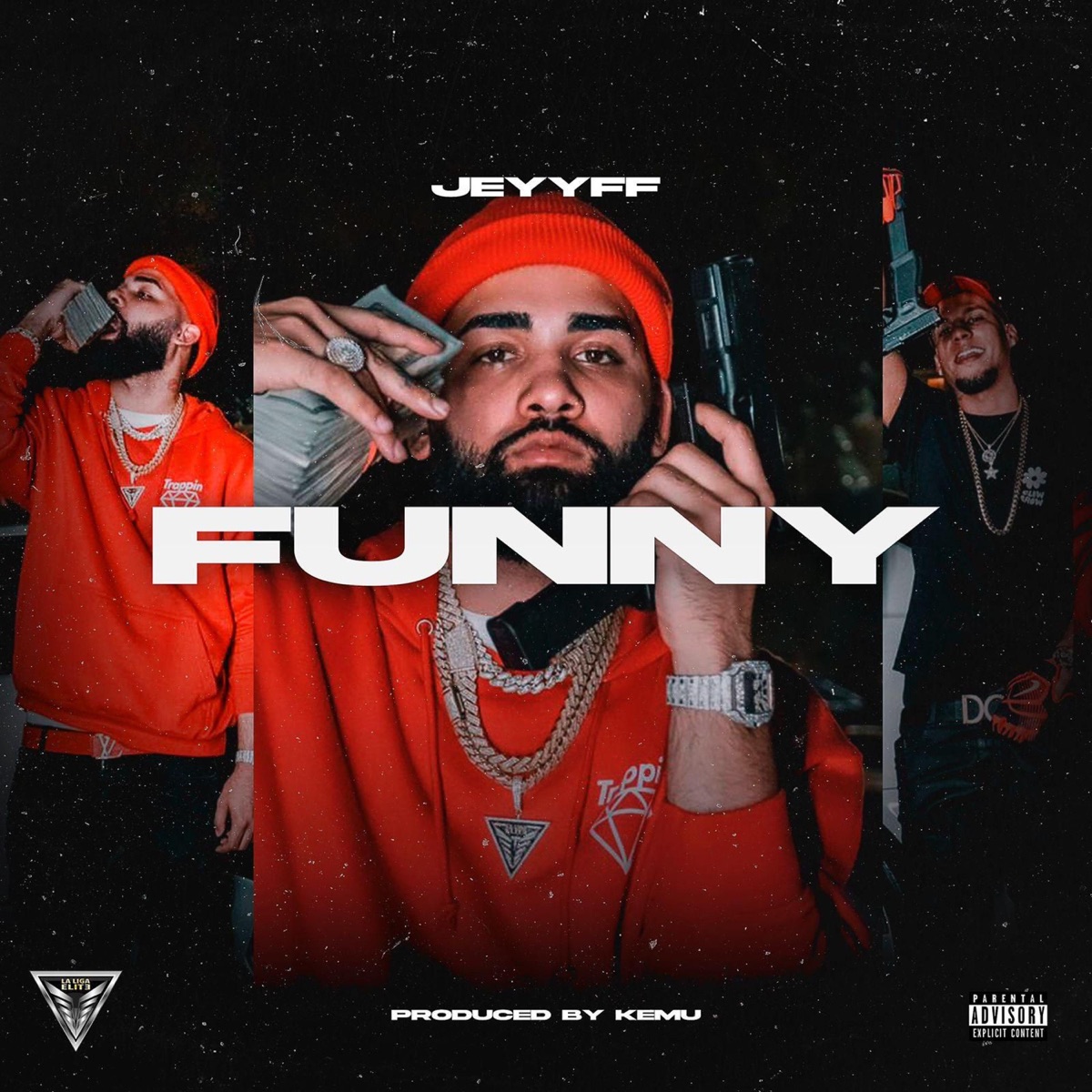 Funny - Single by La Liga Elite & JEYYFF album cover