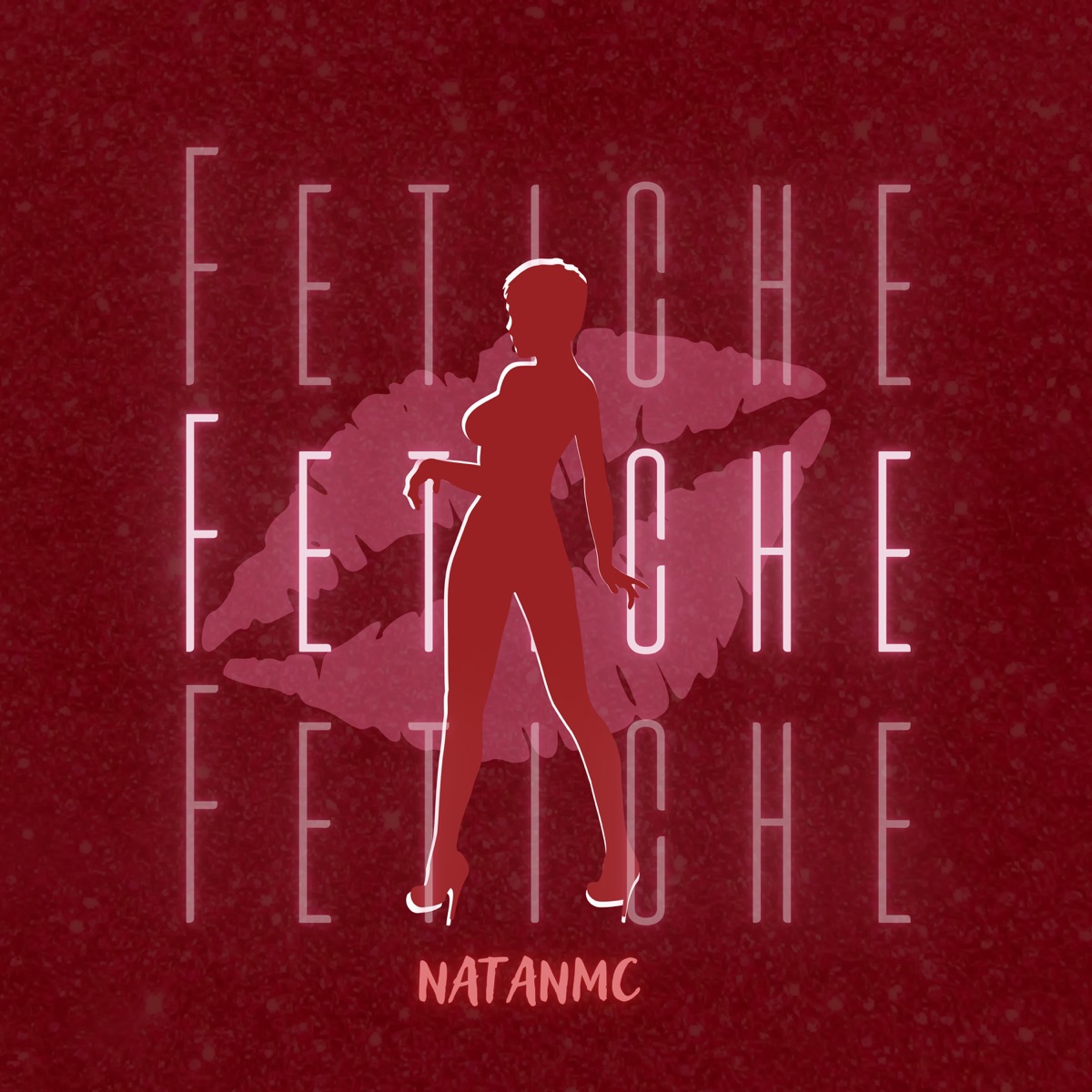 Fetiche - Single by NatanMc & 7K MOB album cover