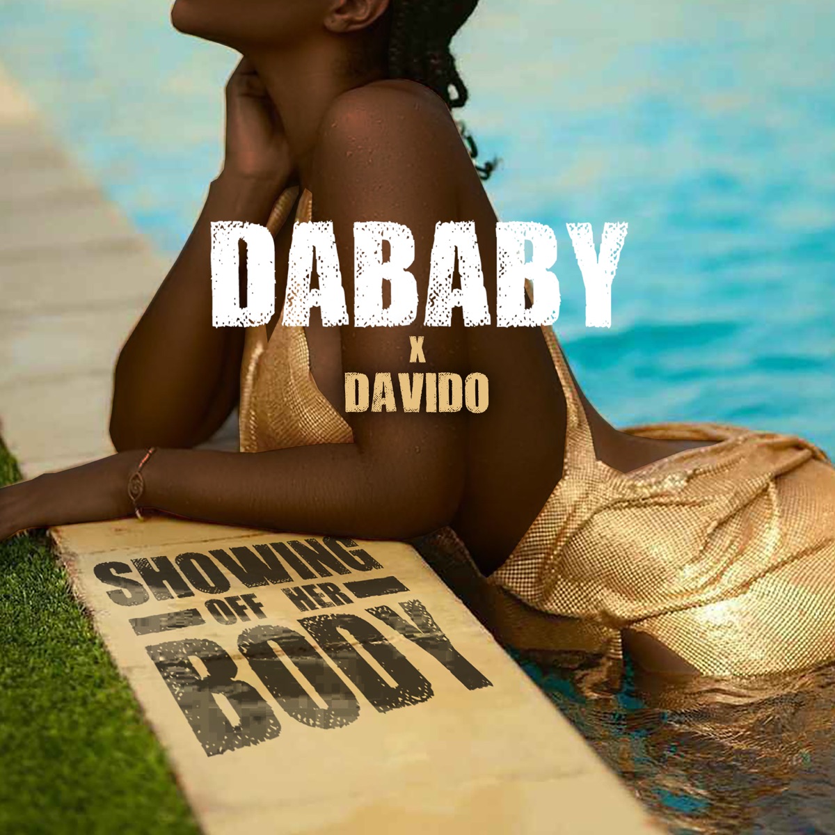 SHOWING OFF HER BODY - Single by DaBaby & Davido album cover artwork