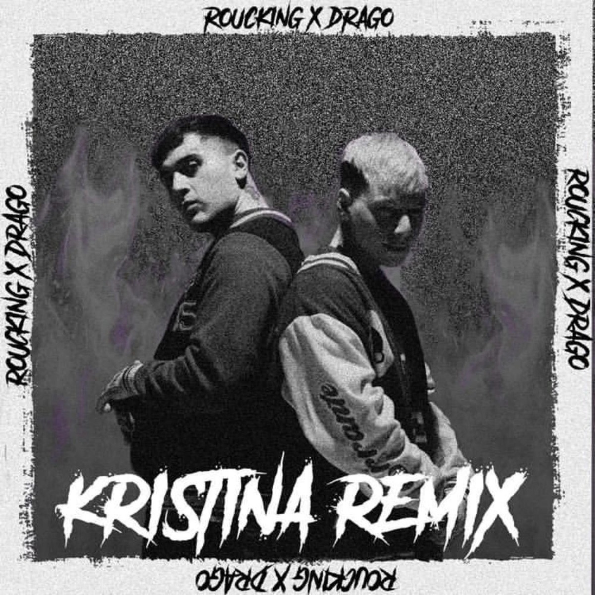 Kristina rmx (feat. Drago200) - Single by Roucking album cover
