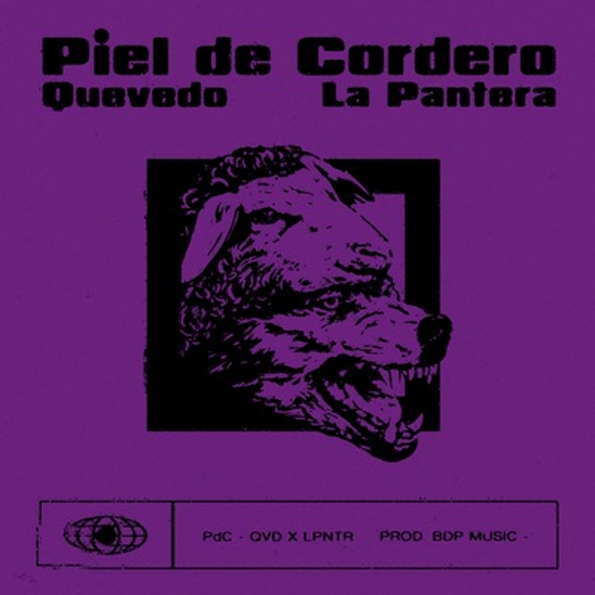 Piel de Cordero - Single by Quevedo & La Pantera album cover