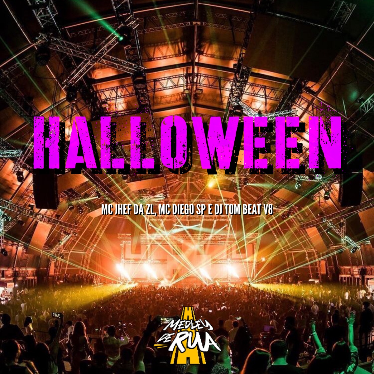 Halloween - Single by MC JHEFF DA ZL, MC Diego SP & DJ TOM BEAT V8 album cover
