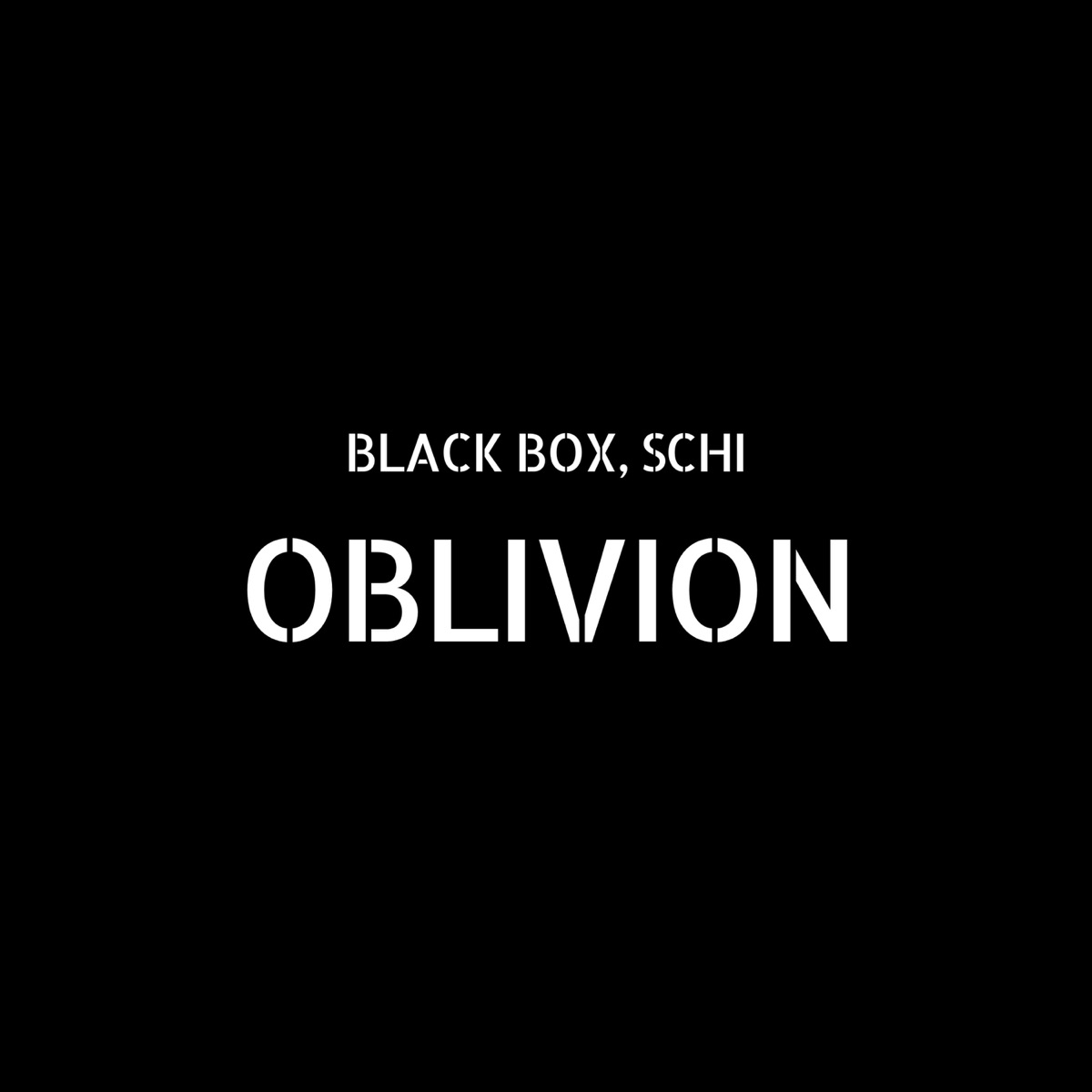 Oblivion - Single by Black Box & Schi album cover
