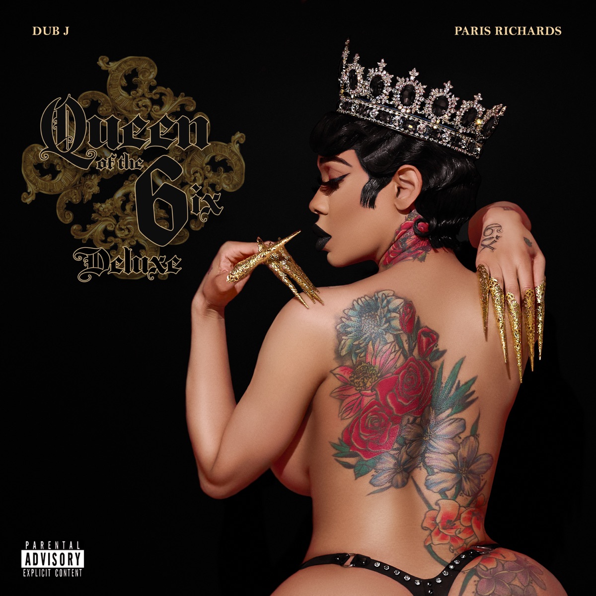 Queen of the 6ix (Deluxe) by Dub J & Paris Richards album cover