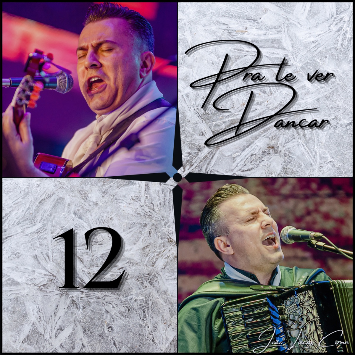 Pra Te Ver Dançar 12 by João Lucas Cirne album cover